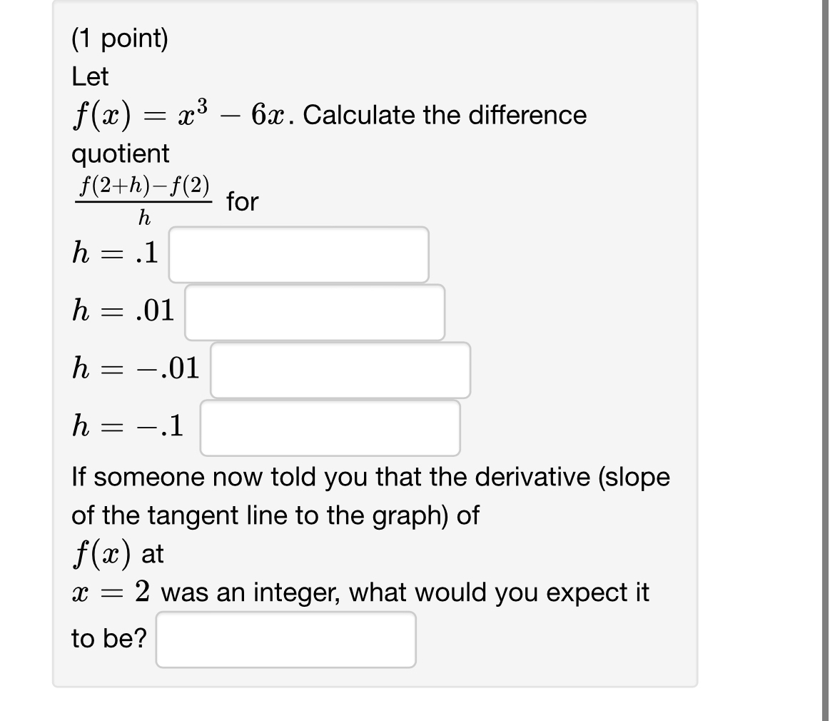 Solved 1 ﻿point Letf X X3 6x ﻿calculate The Difference