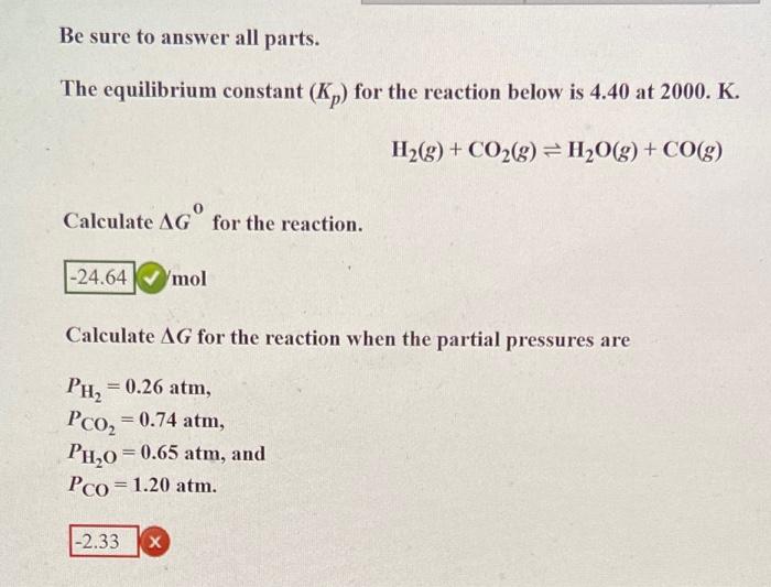 Solved Be sure to answer all parts. The equilibrium constant | Chegg.com
