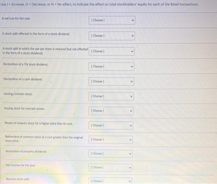 Solved Use 1 - Increase.D-Decrease, or N = No effect, to | Chegg.com
