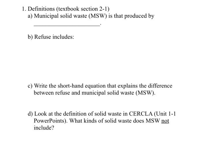 Solved 1. Definitions (textbook section 21) a) Municipal