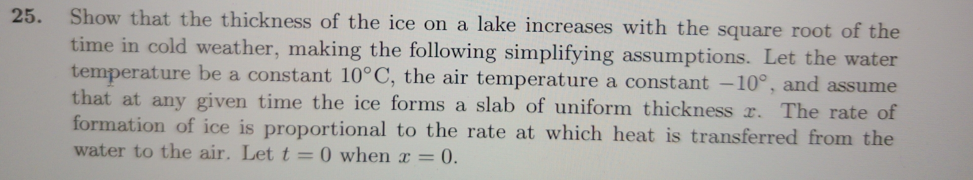 Solved Show that the thickness of the ice on a lake | Chegg.com