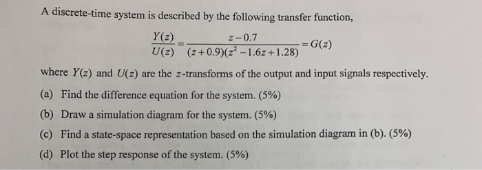 Solved A discrete-time system is described by the following | Chegg.com