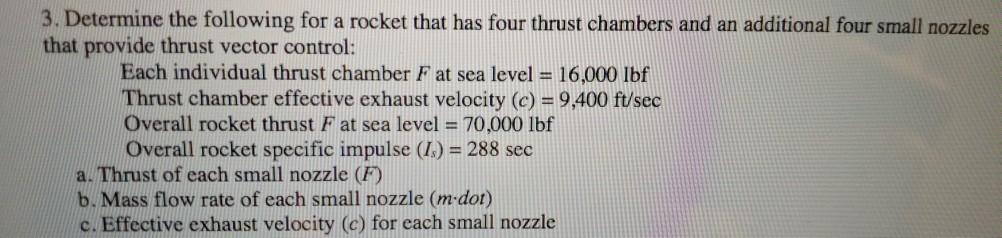 Solved 3. Determine the following for a rocket that has four | Chegg.com