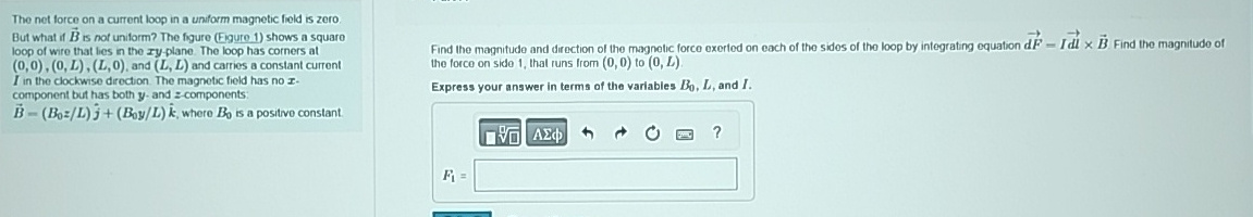 Solved The net force on a current loop in a uniform magnetic | Chegg.com