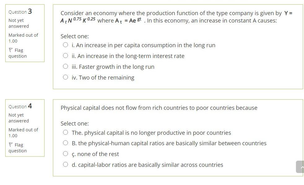 Solved Question 3 Consider An Economy Where The Productio Chegg Com