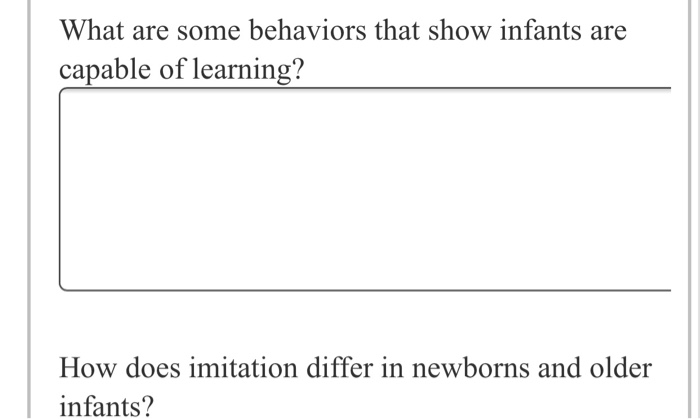 Solved What Are Some Behaviors That Show Infants Are Capable | Chegg.com