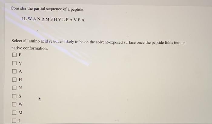 Solved Consider the partial sequence of a peptide. IL | Chegg.com