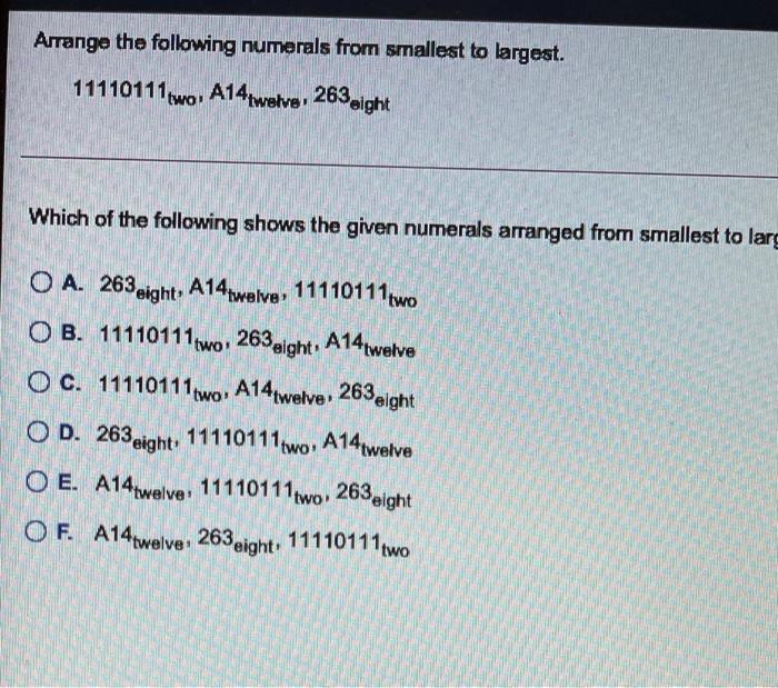 Solved Arrange the following numerals from smallest to | Chegg.com