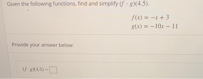 Given the following functions, find and simplify | Chegg.com