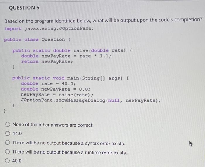 Solved QUESTION 5 Based on the program identified below, | Chegg.com