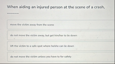 Solved When aiding an injured person at the scene of a | Chegg.com