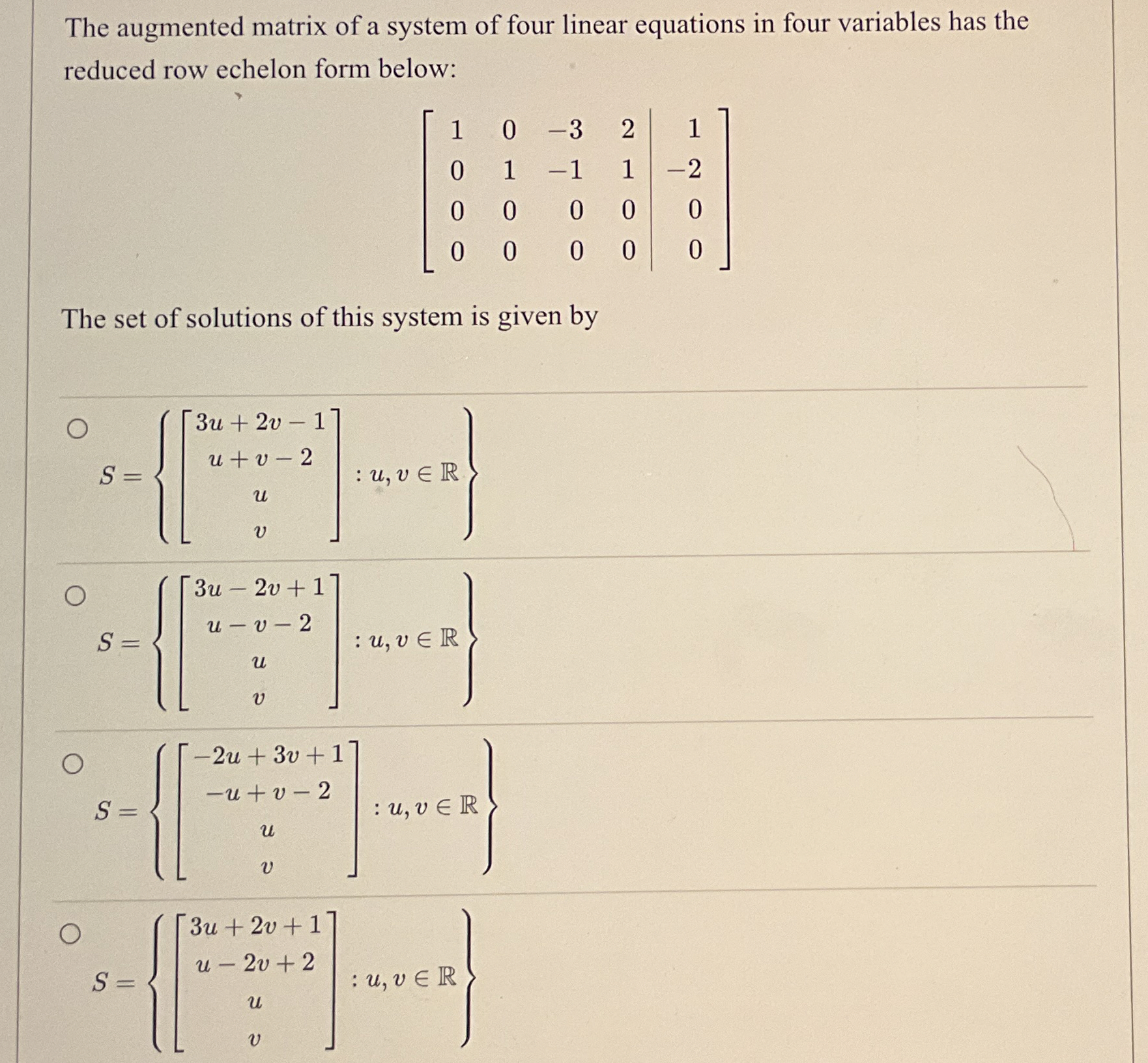 Solved The augmented matrix of a system of four linear | Chegg.com