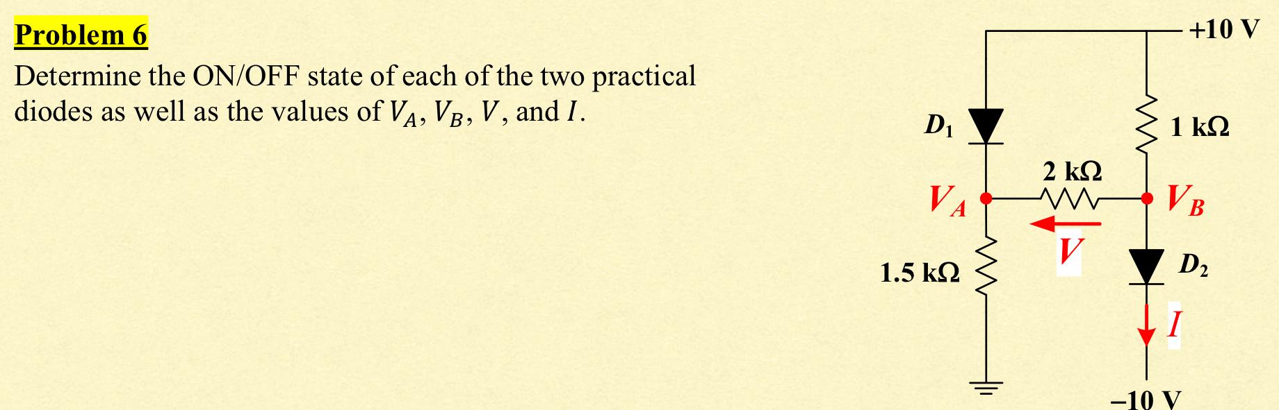 Solved Problem 6Determine the ON/OFF state of each of the | Chegg.com