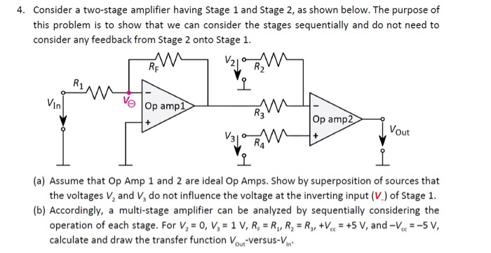 Solved Vin 4. Consider a two-stage amplifier having Stage 1 | Chegg.com