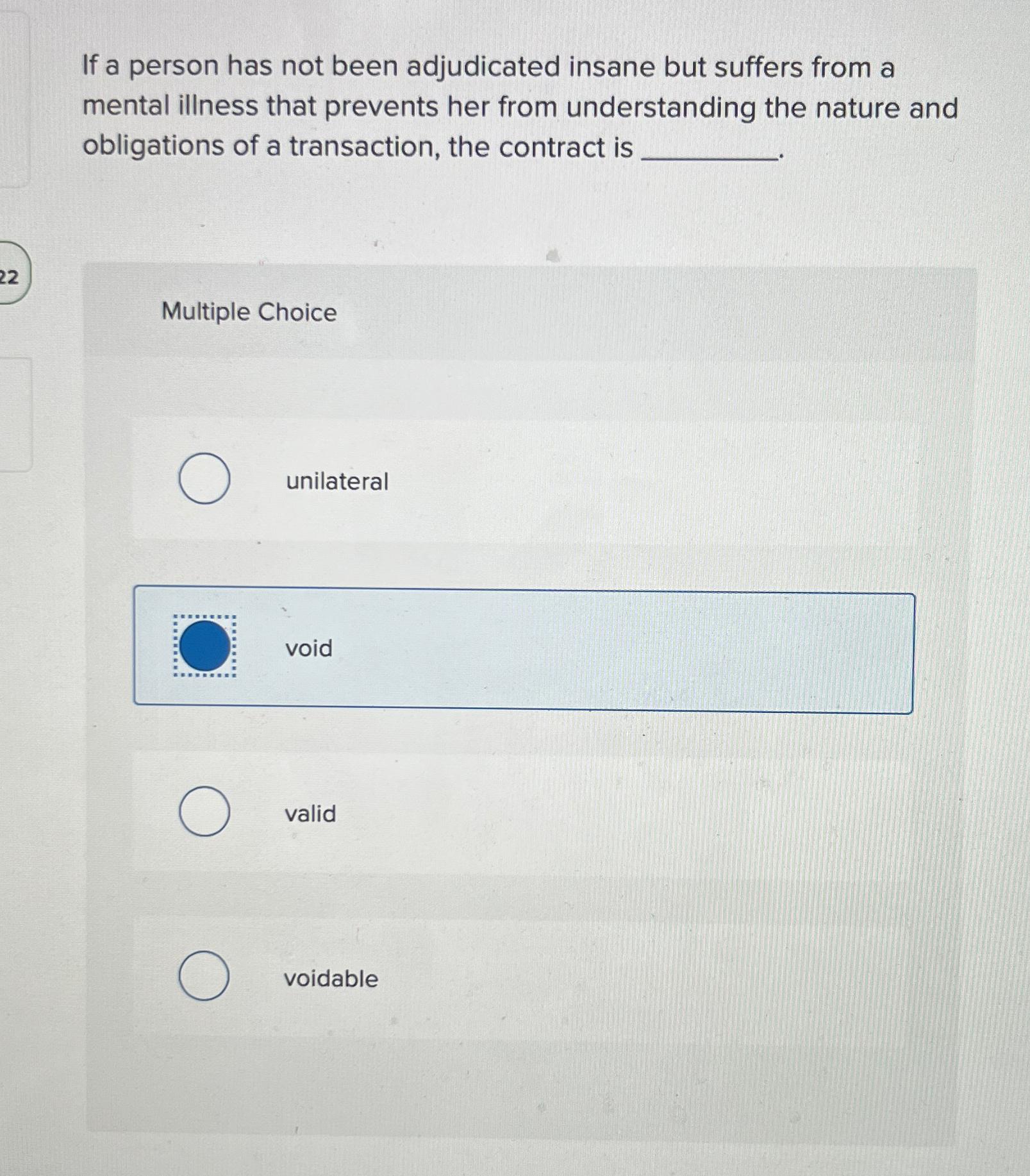 Solved If a person has not been adjudicated insane but | Chegg.com