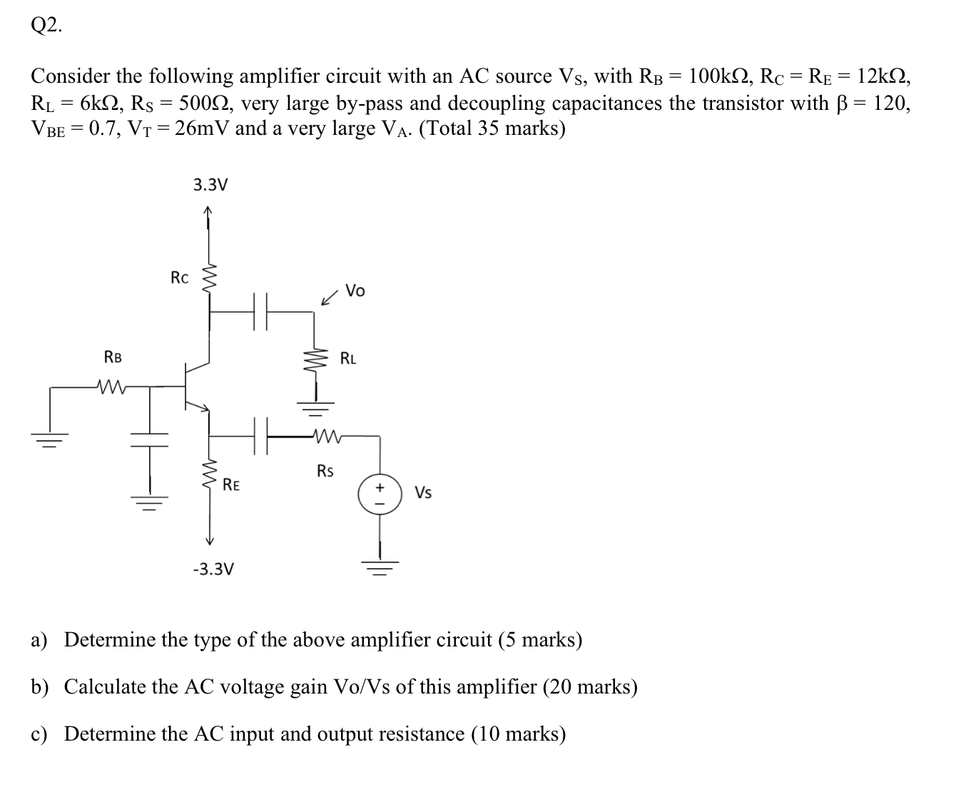 Solved Q2.Consider the following amplifier circuit with an | Chegg.com