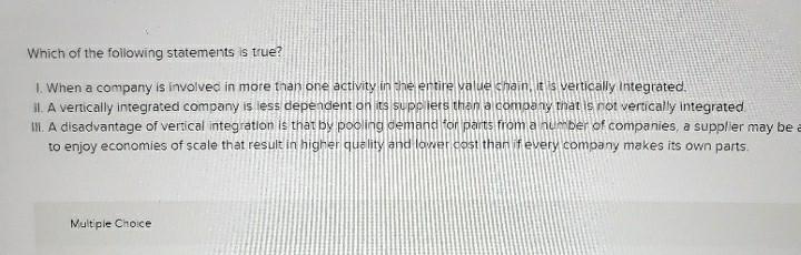 Solved Which of the following statements is true?When a | Chegg.com
