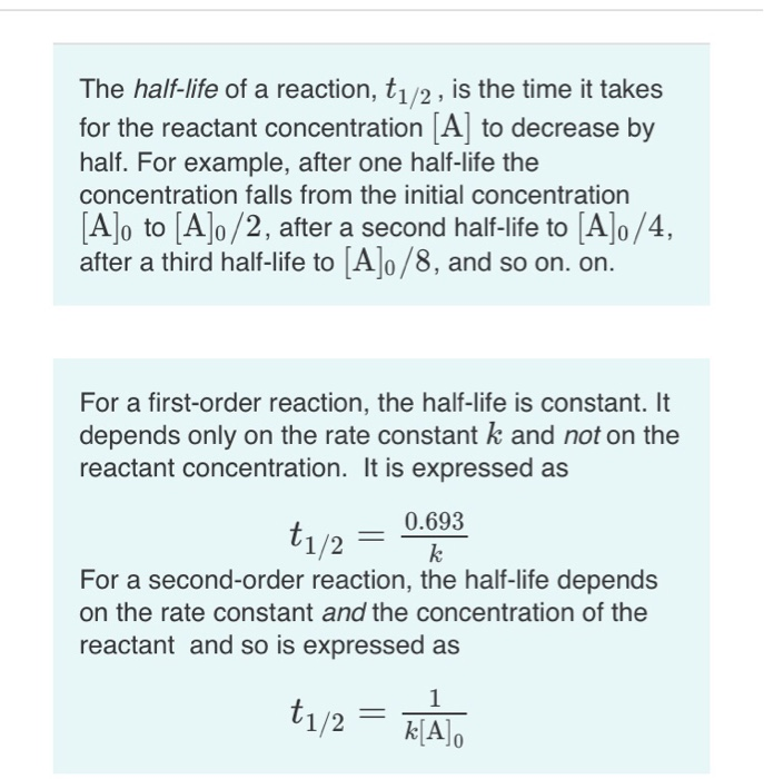 Solved The Half Life Of A Reaction T1 2 Is The Time It Chegg Com