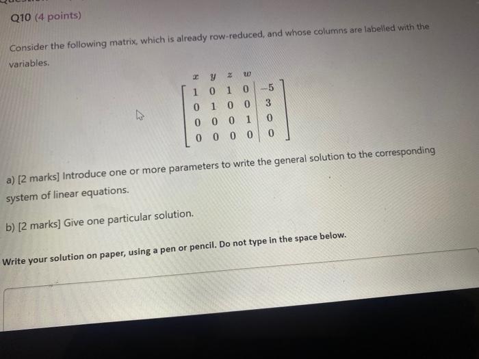 Solved Q10 4 Points Consider The Following Matrix Which 3571