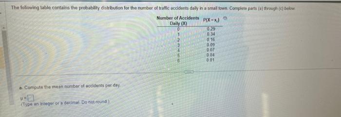 Solved a. Compute the mean number of accidents per day. w= | Chegg.com