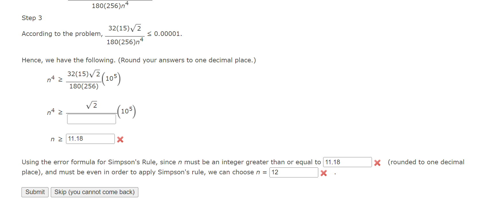 Solved 180(256)n4Step 3According to the problem,