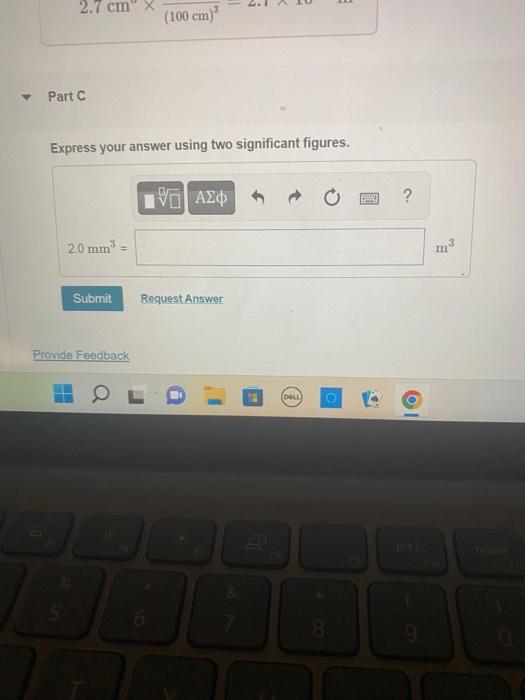 Solved Part C Express your answer using two significant | Chegg.com
