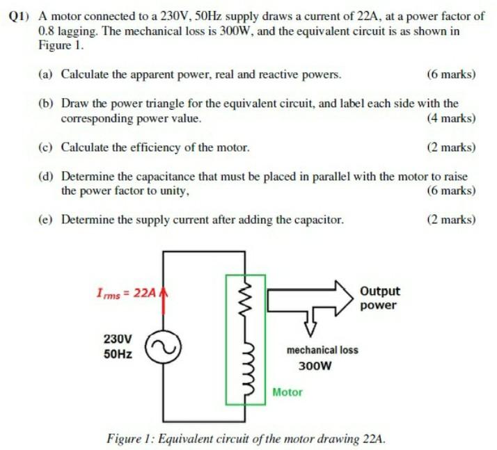Solved (1) A motor connected to a 230V, 50Hz supply draws a | Chegg.com