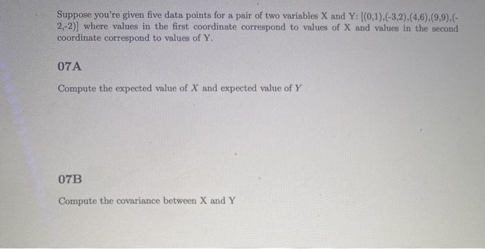 Solved Suppose you're given five data points for a pair of | Chegg.com