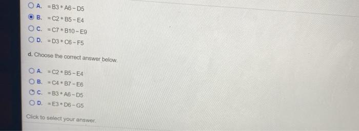 Solved Rewrite the Excel formula - C3 B6-E5, after it has | Chegg.com 