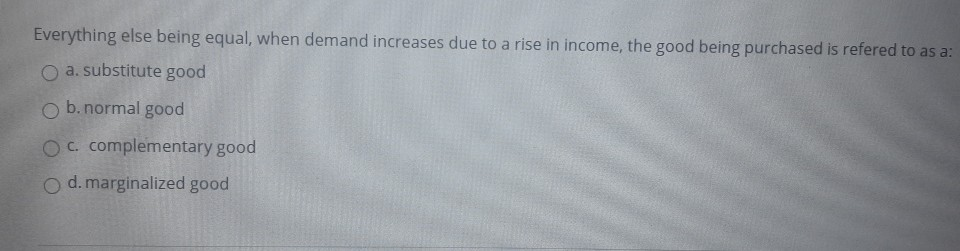 solved all else being equal, a demand decrease Images... Solved Everything else being equal, when demand increases | Chegg.com