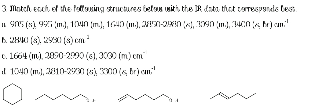 Solved -1 -1 3. Match each of the following structures | Chegg.com