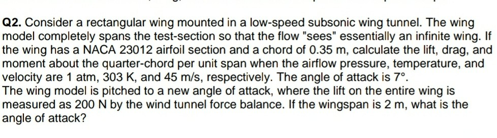 Solved Q2. Consider a rectangular wing mounted in a | Chegg.com