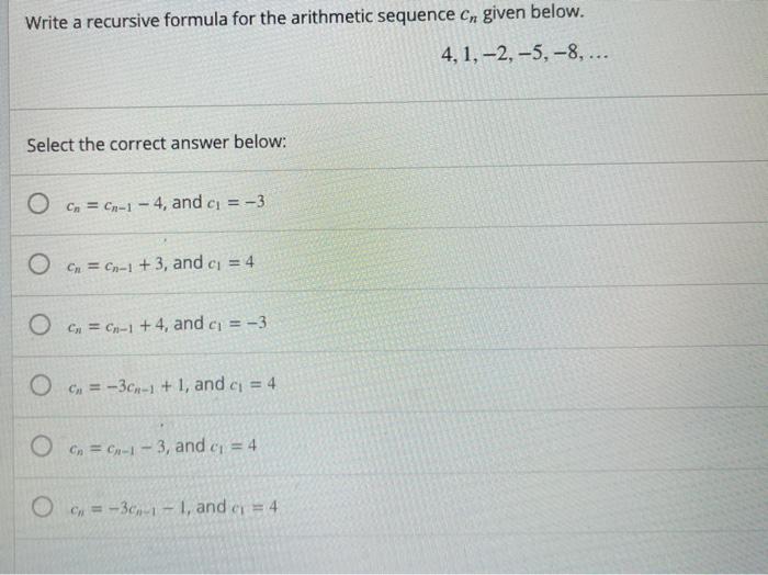 Solved Write a recursive formula for the arithmetic sequence | Chegg.com
