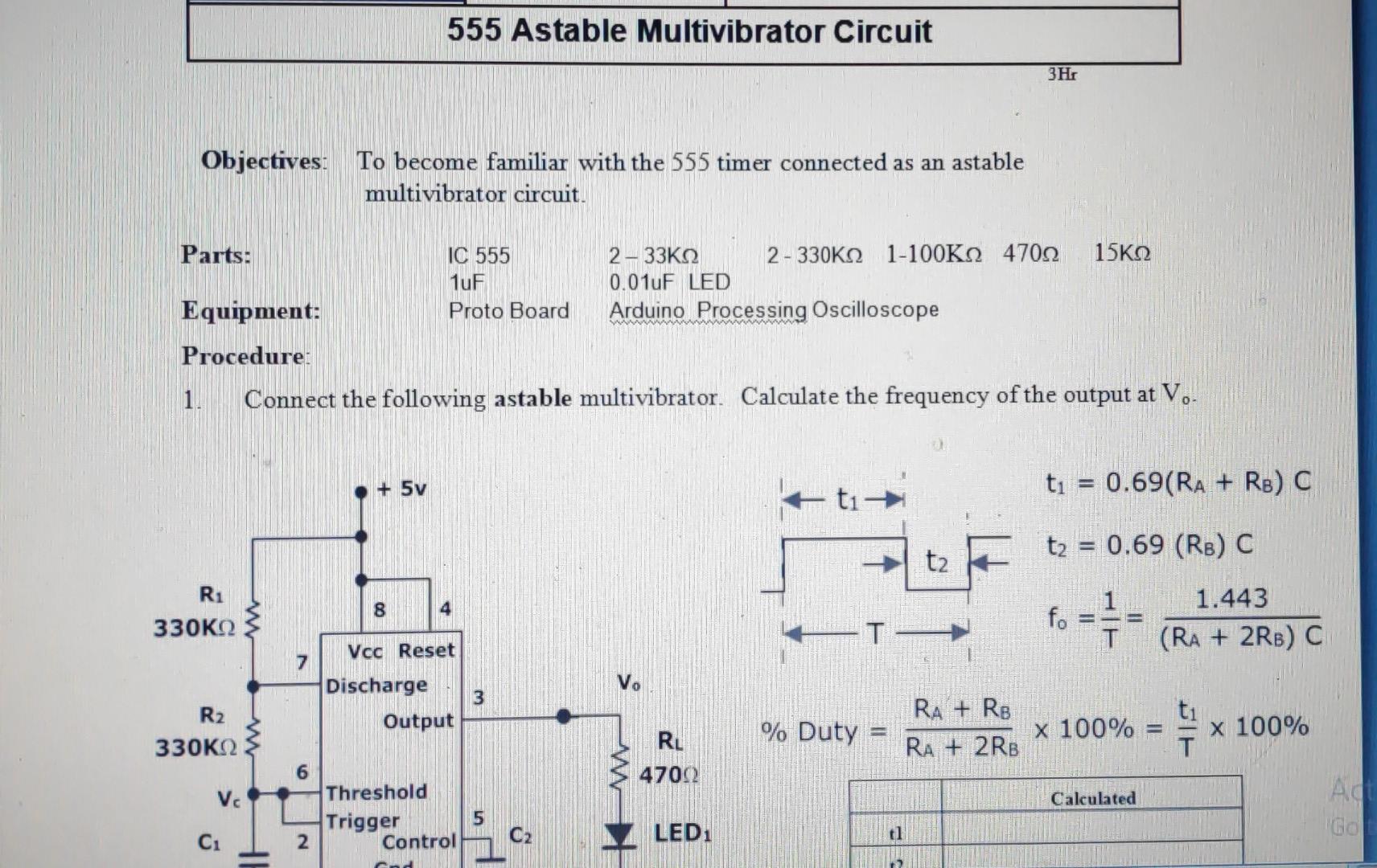 Solved 555 Astable Multivibrator Circuit ЗНr Objectives: To | Chegg.com