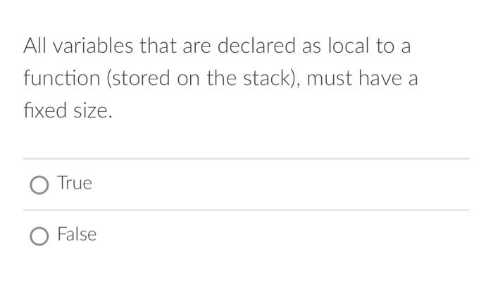 Solved All variables that are declared as local to a | Chegg.com