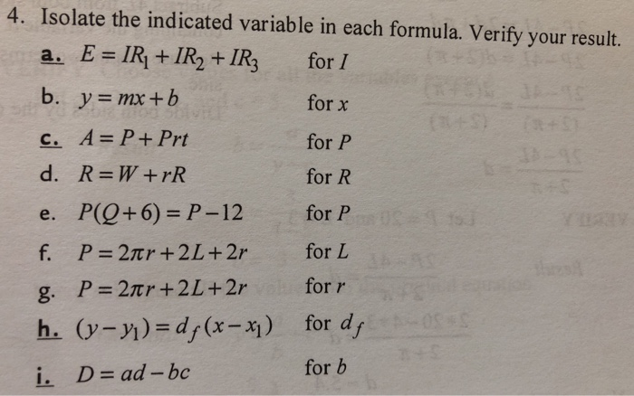 Solved 4 Isolate The Indicated Variable In Each Formula Chegg Com
