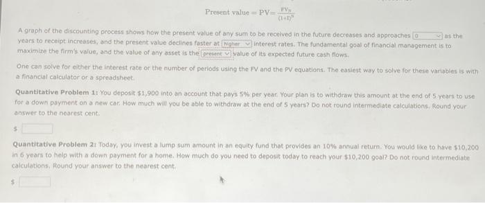 Solved Present value =PV=(1+1)3FVF A graph of the | Chegg.com