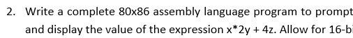 Solved 2. Write a complete 80×86 assembly language program | Chegg.com
