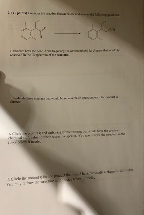 Solved 2. (11 points) Consider the reaction shown below and | Chegg.com