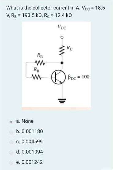 Solved What is the collector current in A. Vcc = 18.5 V. Rg | Chegg.com