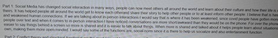 Solved Part 1: Social Media has changed social interaction | Chegg.com