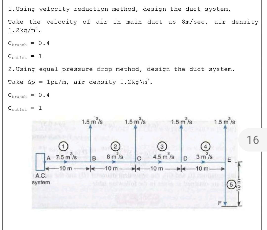 1-using-velocity-reduction-method-design-the-duct-chegg