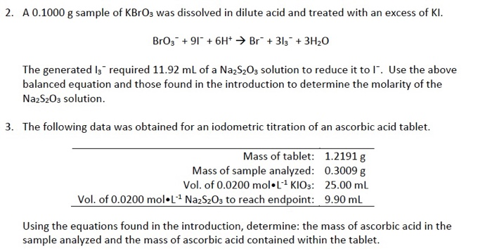 Solved 2. A 0.1000 g sample of KBrO3 was dissolved in dilute | Chegg.com