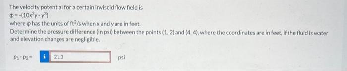 Solved The velocity potential for a certain inviscid flow | Chegg.com