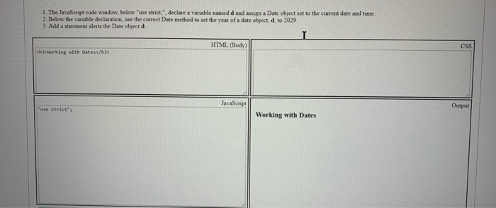 solved-1-the-javascript-code-window-below-use-strict