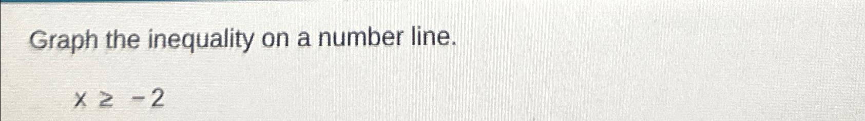 graph this inequality on the number line x 3.2