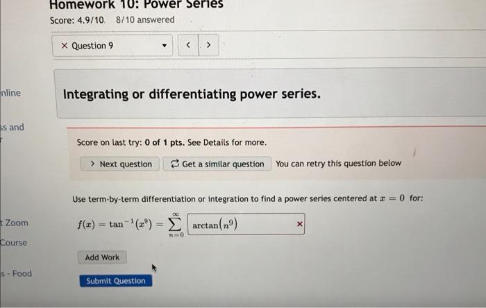 Solved Integrating Or Differentiating Power Series Score On