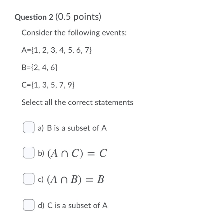 Solved Question 1 (0.5 points) Consider the following | Chegg.com