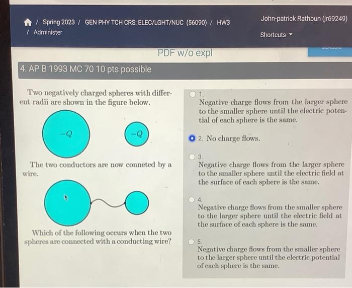 Solved Two negatively charged spheres with different radii | Chegg.com
