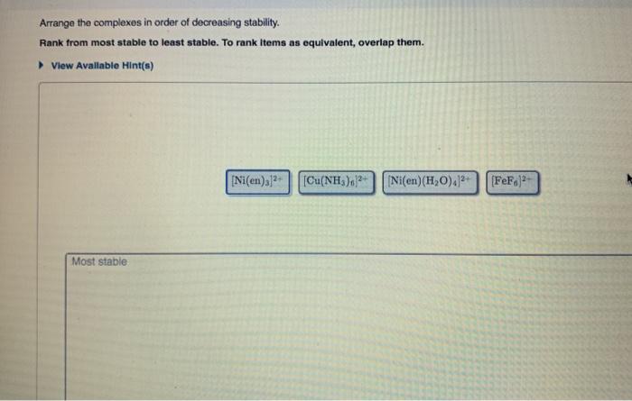 solved-arrange-the-complexes-in-order-of-decreasing-chegg